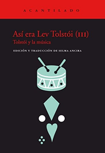 ASI ERA LEV TOLSTOI (III) | SELMA ANCIRA