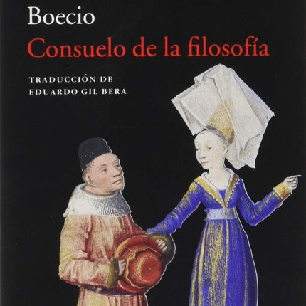 CONSUELO DE LA FILOSOFIA | BOECIO