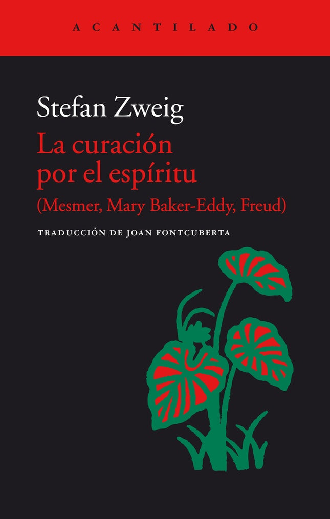 LA CURACION POR EL ESPIRITU | STEFAN ZWEIG