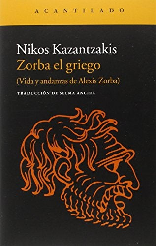 ZORBA EL GRIEGO | NIKOS KAZANTZAKIS