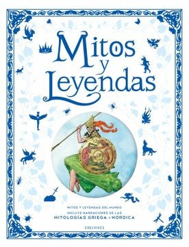 MITOS Y LEYENDAS | AUTORES VARIOS