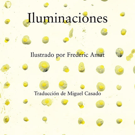 ILUMINACIONES | ARTHUR RIMBAUD