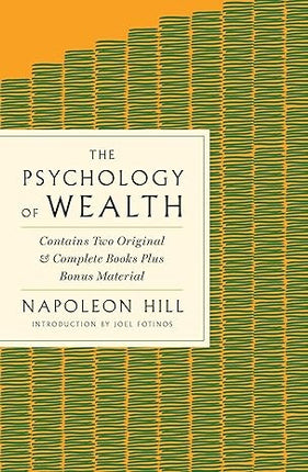 THE PSYCHOLOGY OF WEALTH | NAPOLEON HILL