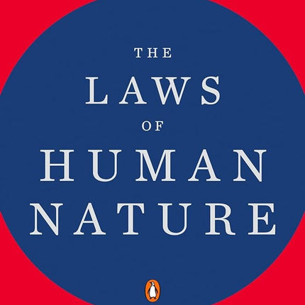 THE LAWS OF HUMAN NATURE | ROBERT GREENE