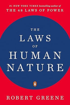 THE LAWS OF HUMAN NATURE | ROBERT GREENE