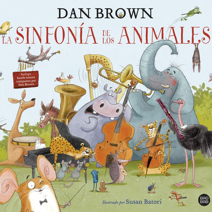 LA SINFONIA DE LOS ANIMALES | DAN BROWN