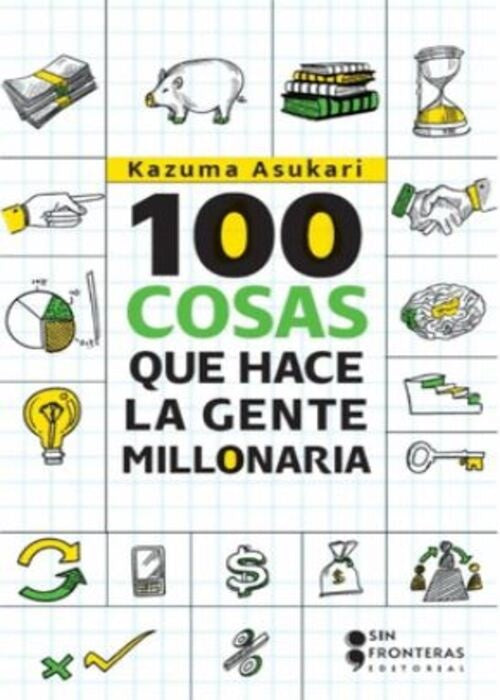 100 COSAS QUE HACE LA GENTE MILLONARIA | KAZUMA ASUKARI