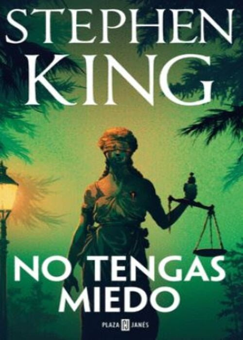 NO TENGAS MIEDO | STEPHEN KING