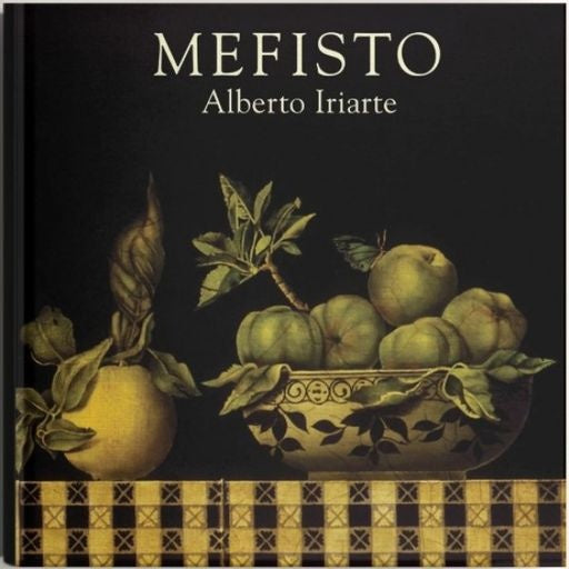 MEFISTO | ALBERTO IRIARTE