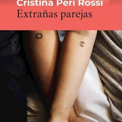 EXTRAÑAS PAREJAS | CRISTINA PERI ROSSI