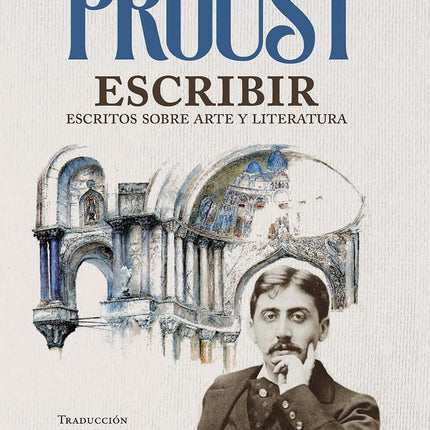 ESCRITOS SOBRE ARTE Y LITERATURA | MARCEL PROUST