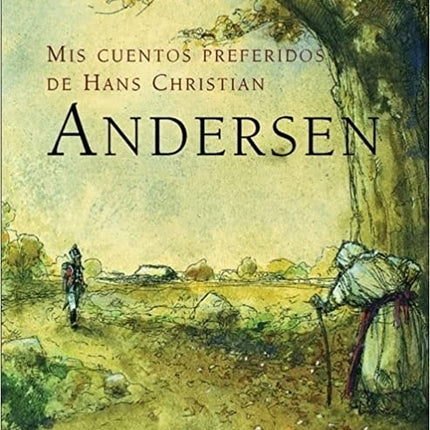 MIS CUENTOS PREFERIDOS | HANS CHRISTIAN ANDERSEN
