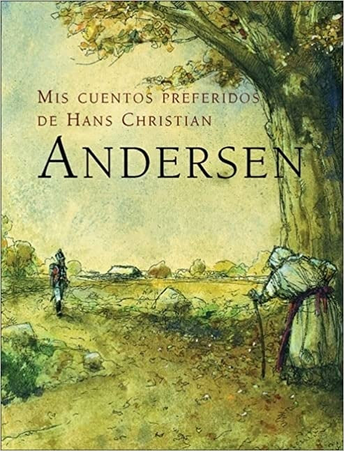 MIS CUENTOS PREFERIDOS | HANS CHRISTIAN ANDERSEN