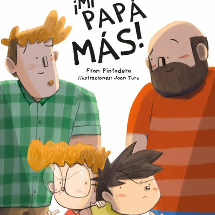 ¡MI PAPA MAS! | FRAN PINTADERA