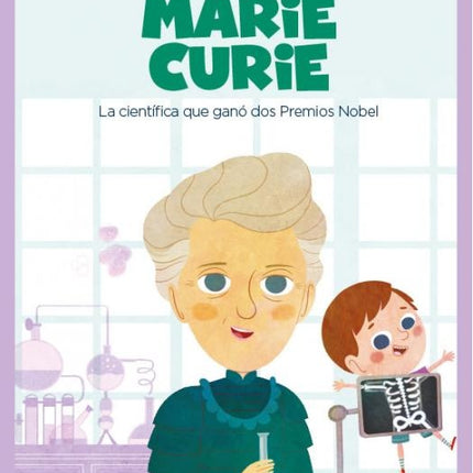 MARIE CURIE (MIS PEQUEÑOS HEROES) | VICTOR LLORET BLACKBURN