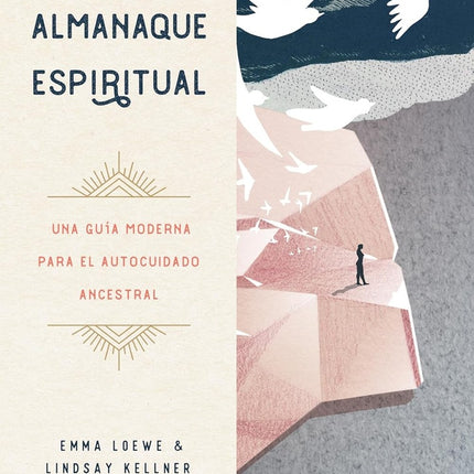 EL ALMANAQUE ESPIRITUAL | EMMA LOEWE