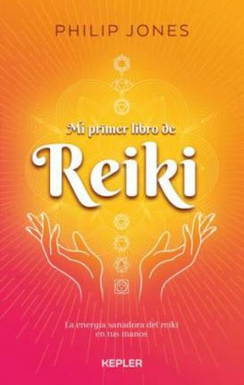 MI PRIMER LIBRO DE REIKI | PHILIP JONES ENSEMBLE