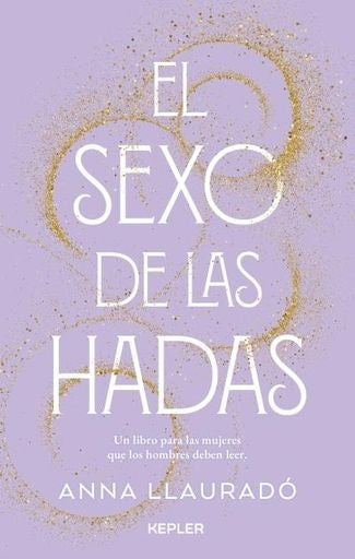 EL SEXO DE LAS HADAS | ANNA LLAURADO