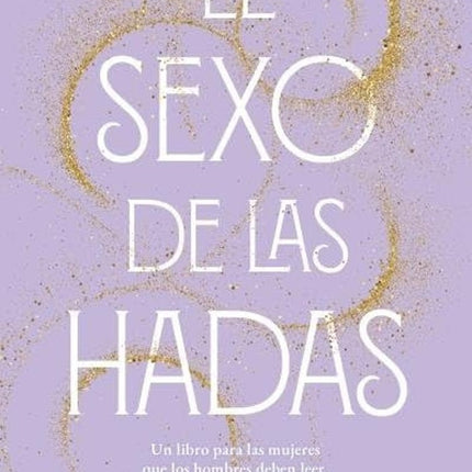 EL SEXO DE LAS HADAS | ANNA LLAURADO