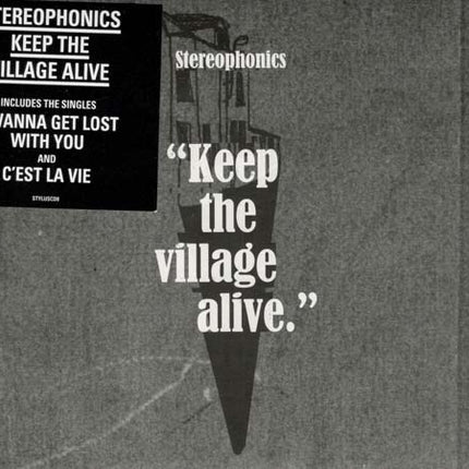 KEEP THE VILLAGE ALIVE | STEREOPHONICS