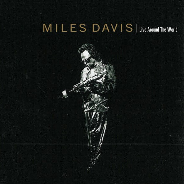 LIVE AROUND THE WORLD | MILES DAVIS