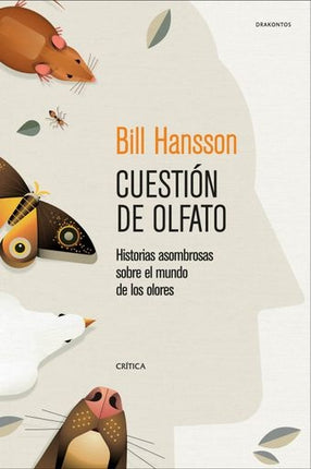 CUESTION DE OLFATO | BILL HANSSON