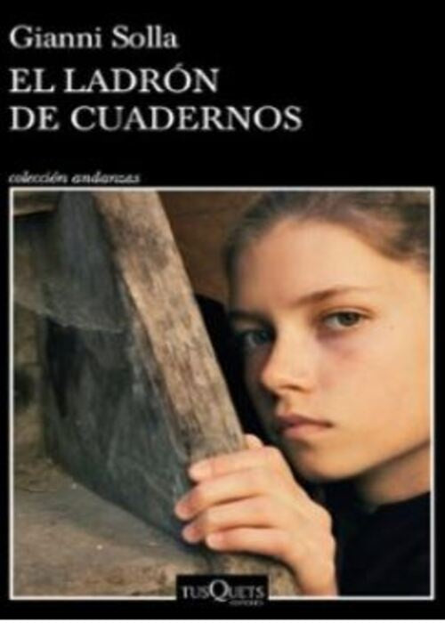 EL LADRON DE CUADERNOS | GIANNI SOLLA