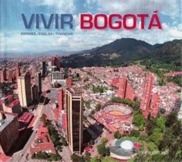 VIVIR BOGOTA | AUTORES VARIOS