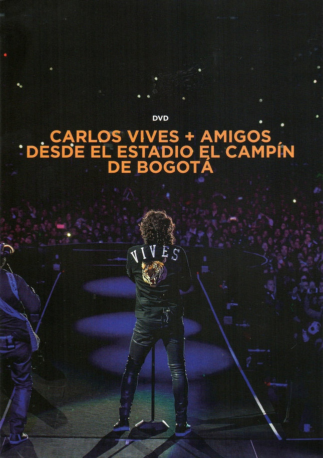 CARLOS VIVES + AMIGOS DESDE EL ESTADIO EL CAMPIN DE BOGOTA | CARLOS VIVES
