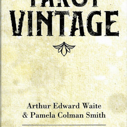 TAROT VINTAGE | ARTHUR EDWARD WAITE