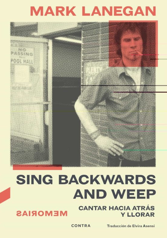 SING BACKWARDS AND WEEP | MARK LANEGAN