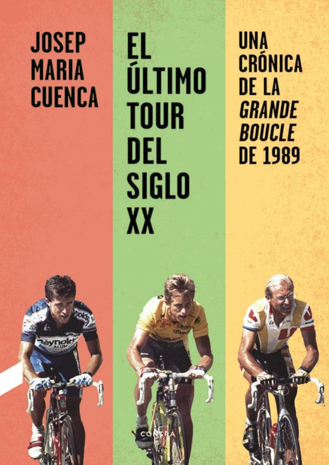EL ULTIMO TOUR DEL SIGLO XX | JOSEP MARIA CUENCA FLORES