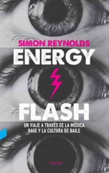 ENERGY FLASH | SIMON REYNOLDS