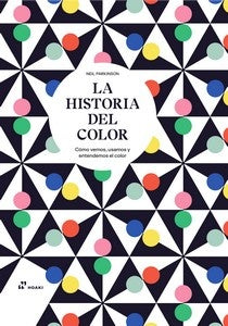LA HISTORIA DEL COLOR | NELL PARKINSON