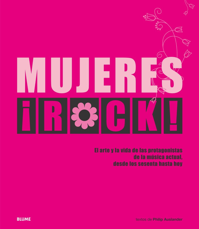 MUJERES ROCK | PHILIP AUSLANDER
