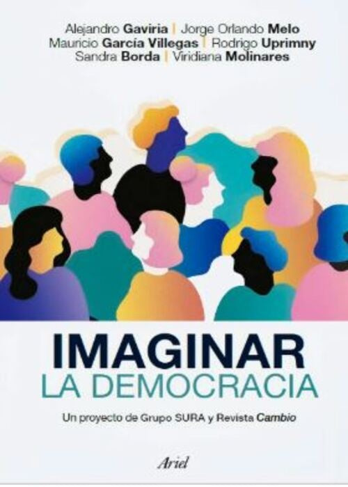 IMAGINAR LA DEMOCRACIA | ALEJANDRO GAVIRIA