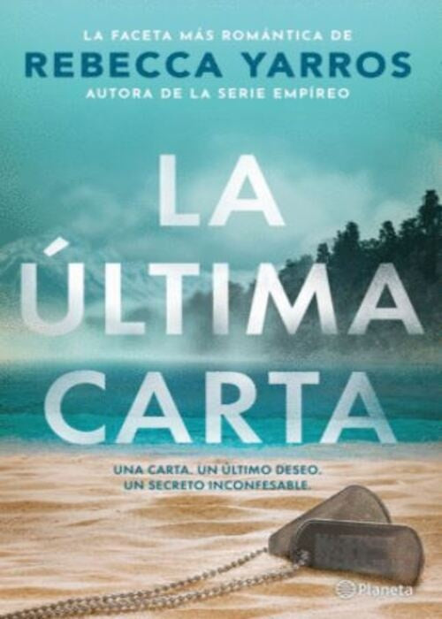 LA ULTIMA CARTA | REBECCA YARROS