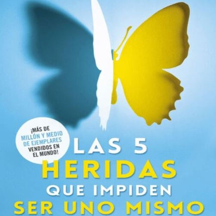 LAS 5 HERIDAS QUE IMPIDEN SER UNO MISMO | LISE BOURBEAU