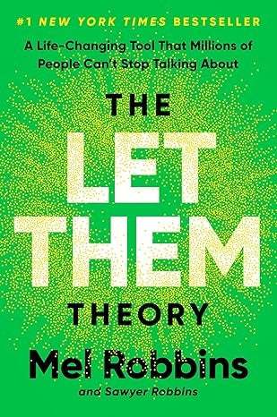 THE LET THEM THEORY | MEL ROBBINS