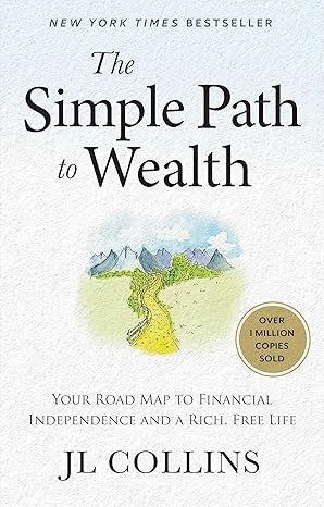 THE SIMPLE PATH TO WEALTH | COLLINS JL