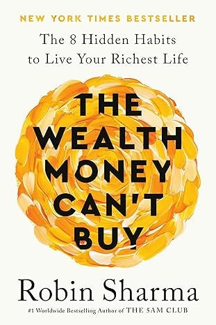 THE WEALTH MONEY CAN'T BUY | SHARMA ROBIN