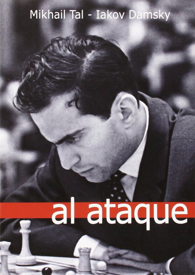 AL ATAQUE | MIKHAIL TAL