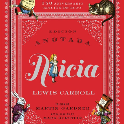 ALICIA EDICION ANOTADA (150 ANIVERSARIO) | LEWIS CARROLL