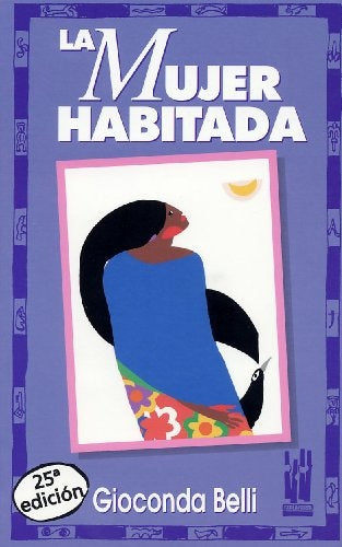LA MUJER HABITADA | GIOCONDA BELLI