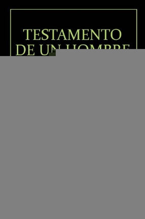 TESTAMENTO DE UN HOMBRE DE NEGOCIOS | LUIS FAYAD