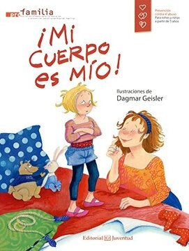 ¡MI CUERPO ES MIO! | AUTORES VARIOS