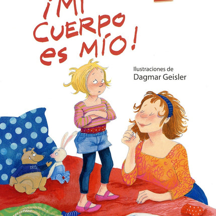 ¡MI CUERPO ES MIO! | AUTORES VARIOS