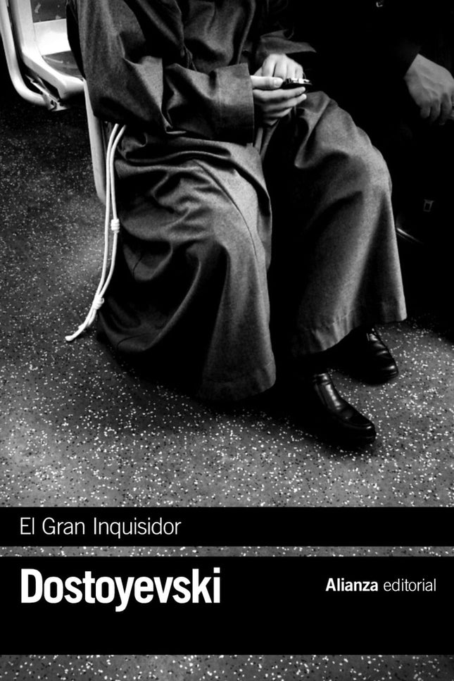 EL GRAN INQUISIDOR | FIODOR DOSTOYEVSKI