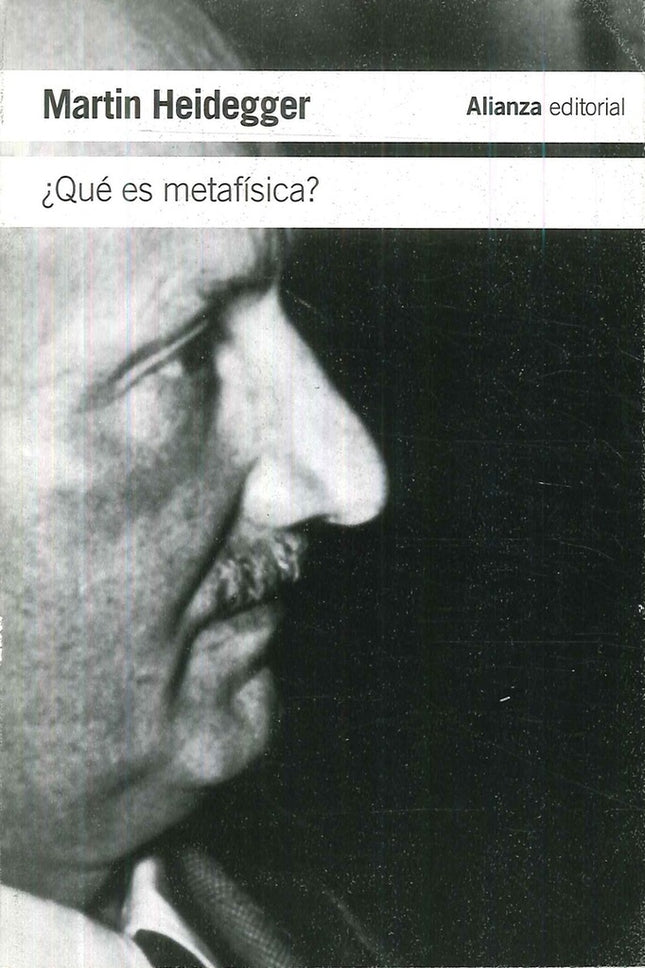 ¿QUE ES METAFISICA? | MARTIN HEIDEGGER