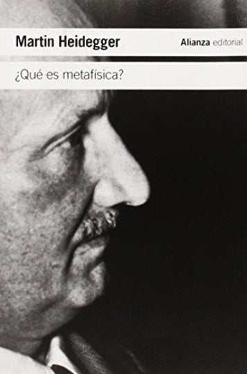 ¿QUE ES METAFISICA? | MARTIN HEIDEGGER